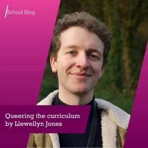Queering the curriculum by Llewellyn Jones