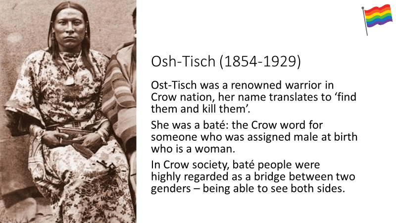 Osh-Tisch 1854-1929) was a renowned warrior in Crow nation, her name translates to 'find them and kill them' 